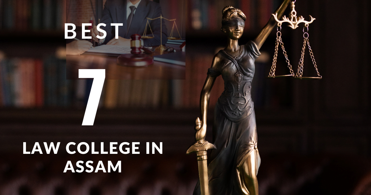 7 Best Law College in Assam: A Simple Guide for Future Law Students